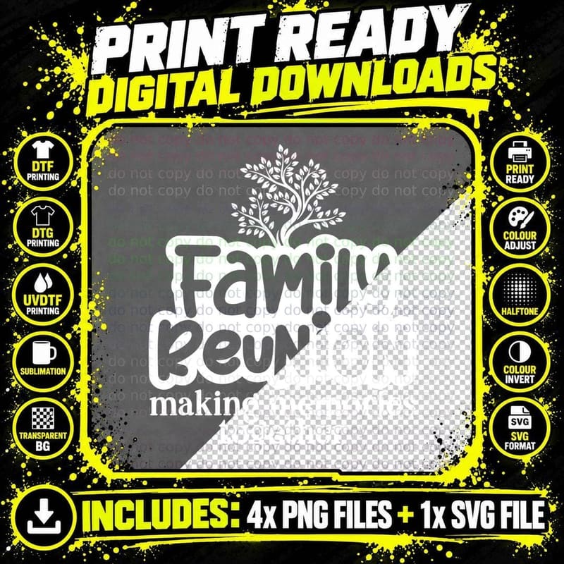 Family Reunion Making Memories Together Family Reunion Png SVG Digital Bundle