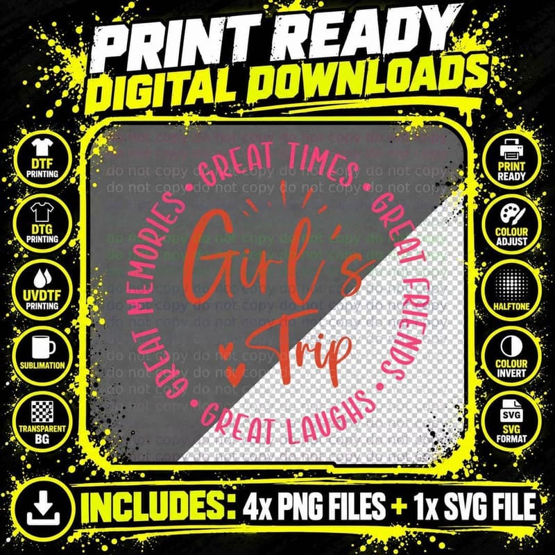 Great Times Great Friends Great Laughs Girl Trip T-Shirt Png SVG Digital Bundle