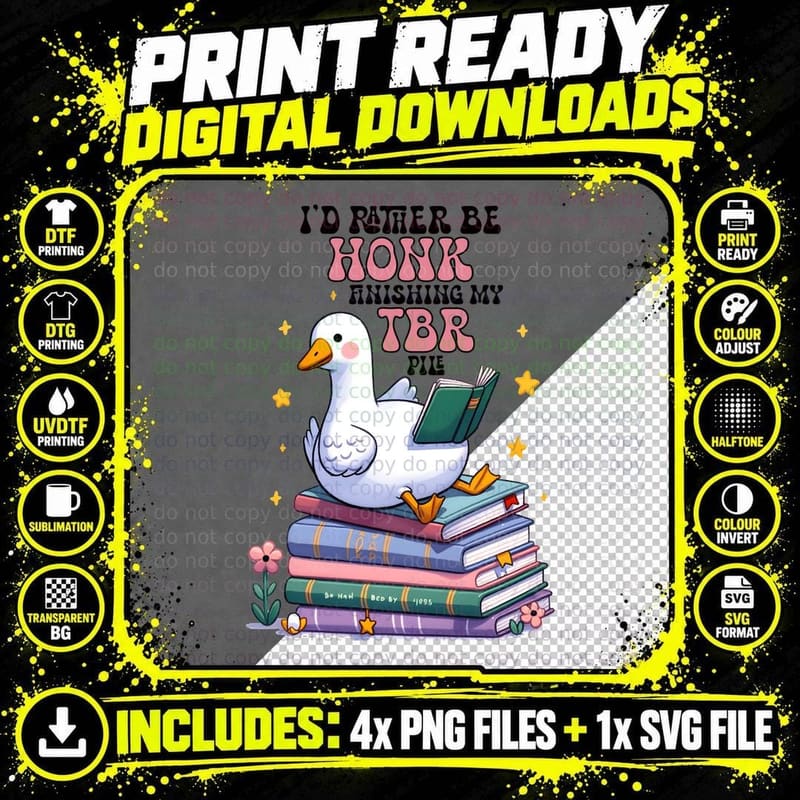 I'd Rather Be Honk Finishing My Tbr Pile Books T-Shirt Png SVG Digital Bundle