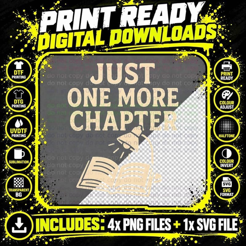 Just One More Chapter Books T-Shirt Png SVG Digital Bundle