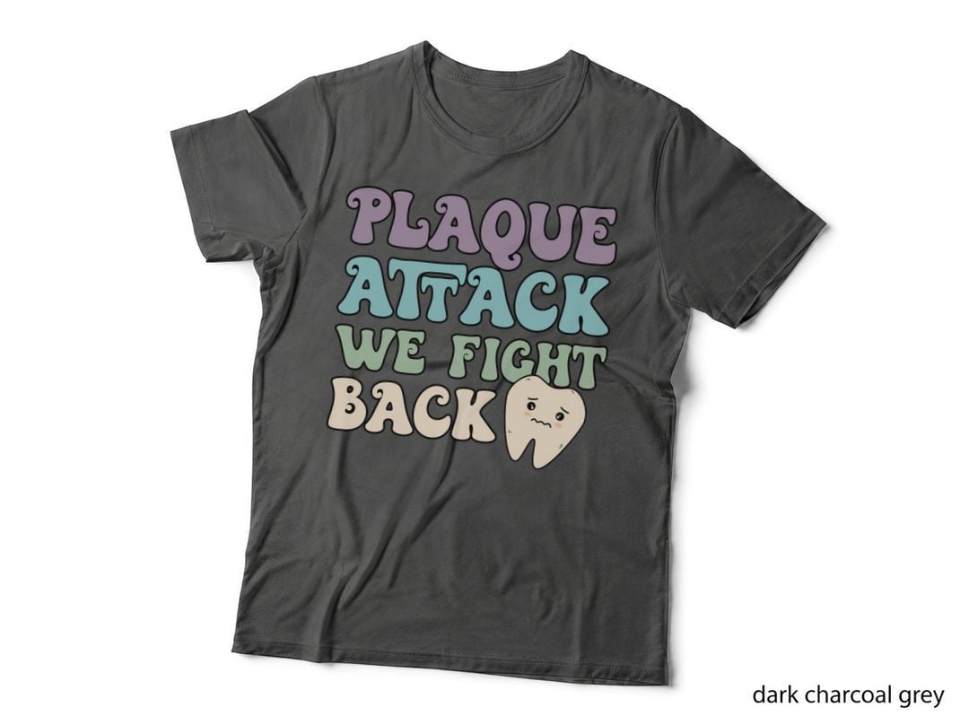 Plaque Attack We Fight Back Dental T-Shirt, Tooth Cartoon Fighting Plaque