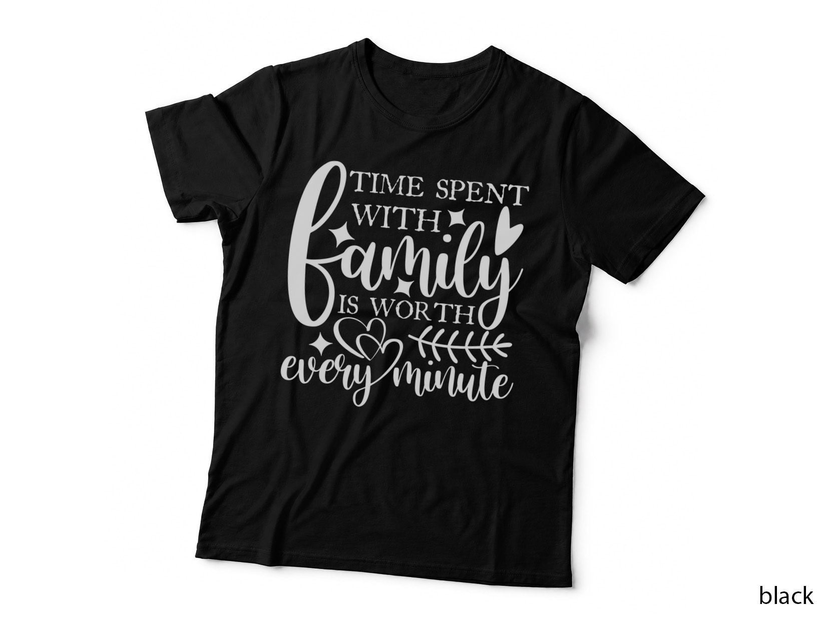 Time Spent with Family Is Worth Every Minute Family Reunion T-Shirt