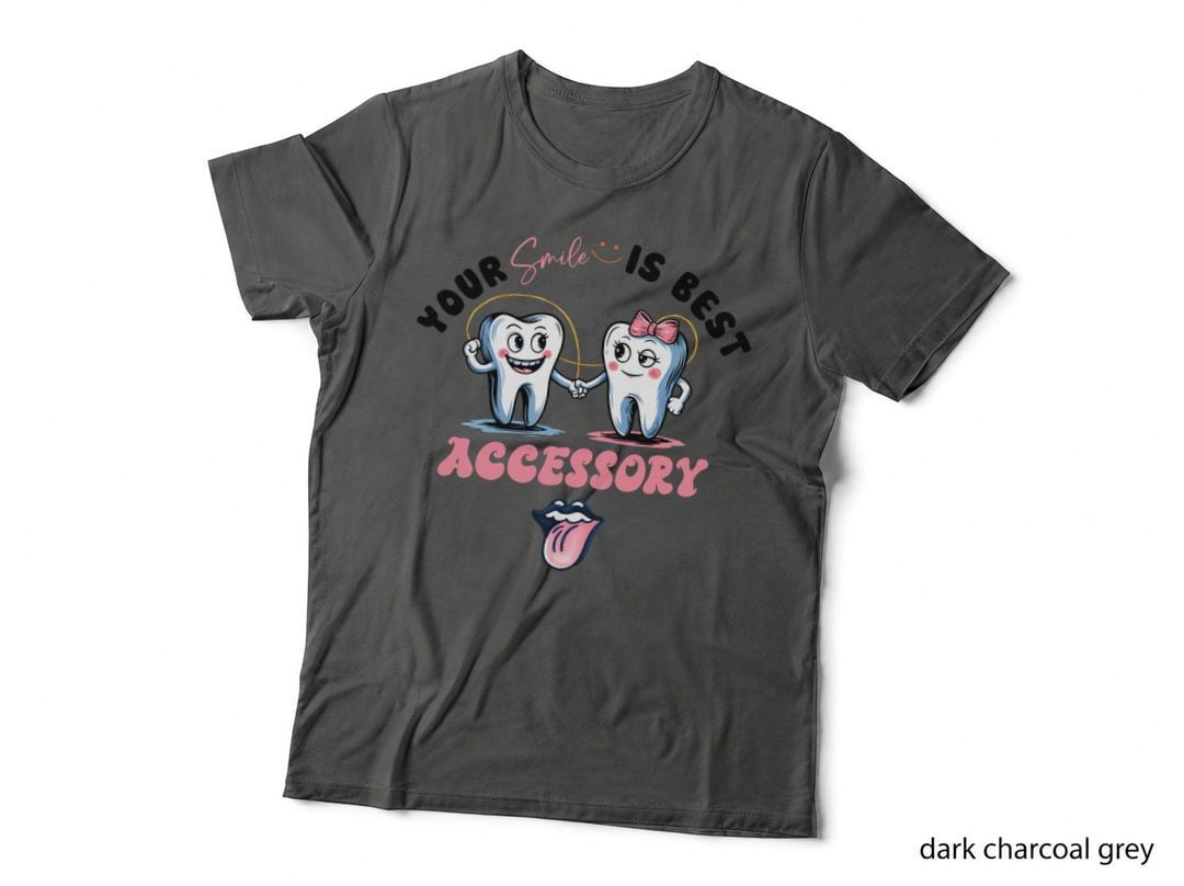 Your Smile Is Best Accessory Dental T-Shirt, Tooth Couple Holding Hands Graphic