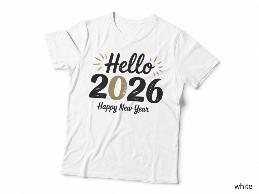 Hello 2026 Happy New Year Happy New Year T-Shirt