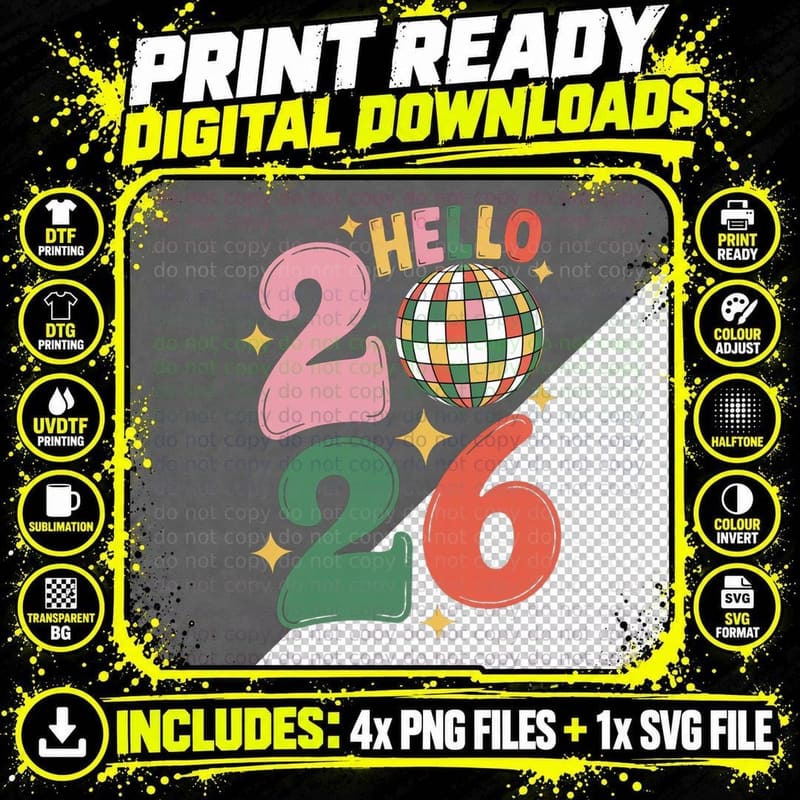 Hello 26 Happy New Year T-Shirt, Disco Ball Colorful Png SVG Digital Bundle