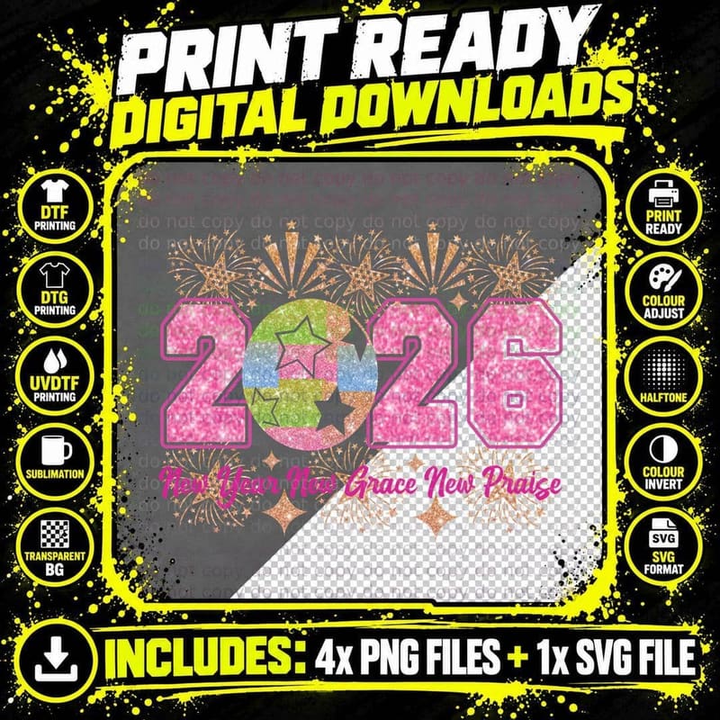 New Year New Grace New Praise Happy New Year T-Shirt Png SVG Digital Bundle