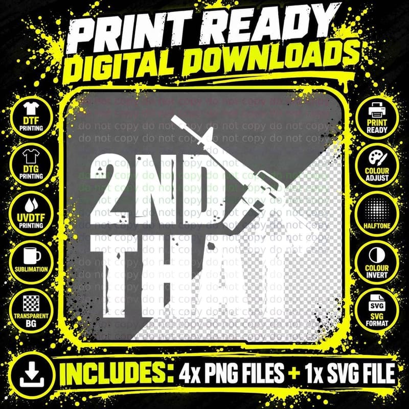 2nd That Patriotic T-Shirt, Gun Silhouette Over 2nd That Png SVG Digital Bundle