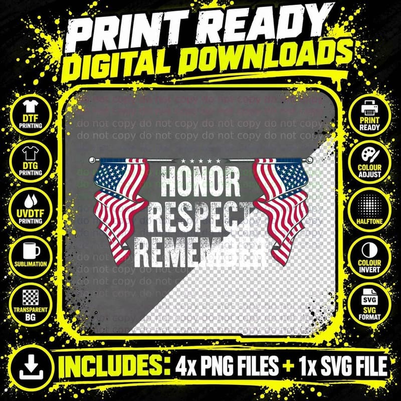 Honor Respect Remember Patriotic T-Shirt Png SVG Digital Bundle
