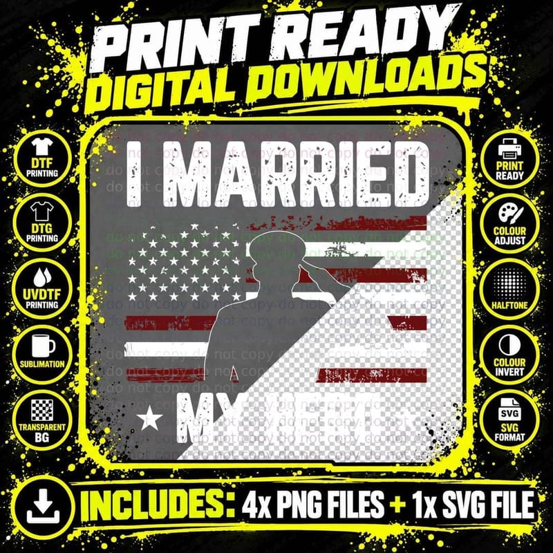 I Married My Hero Patriotic T-Shirt Png SVG Digital Bundle