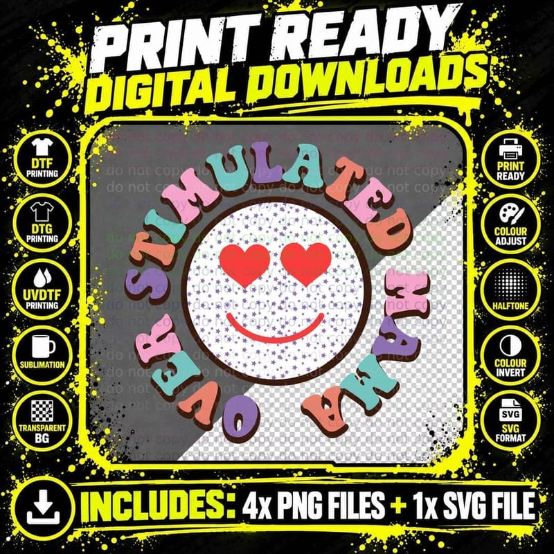Overstimulated Mawa Mothers Day T-Shirt Png SVG Digital Bundle