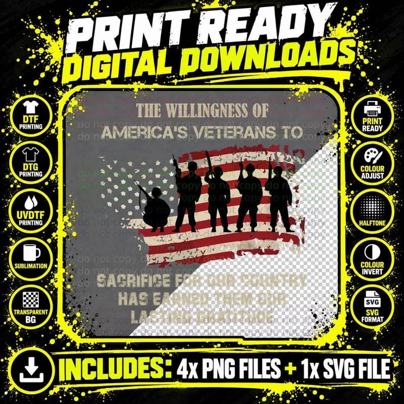 The Willingness of America's Veterans to Sacrifice for Png SVG Digital Bundle