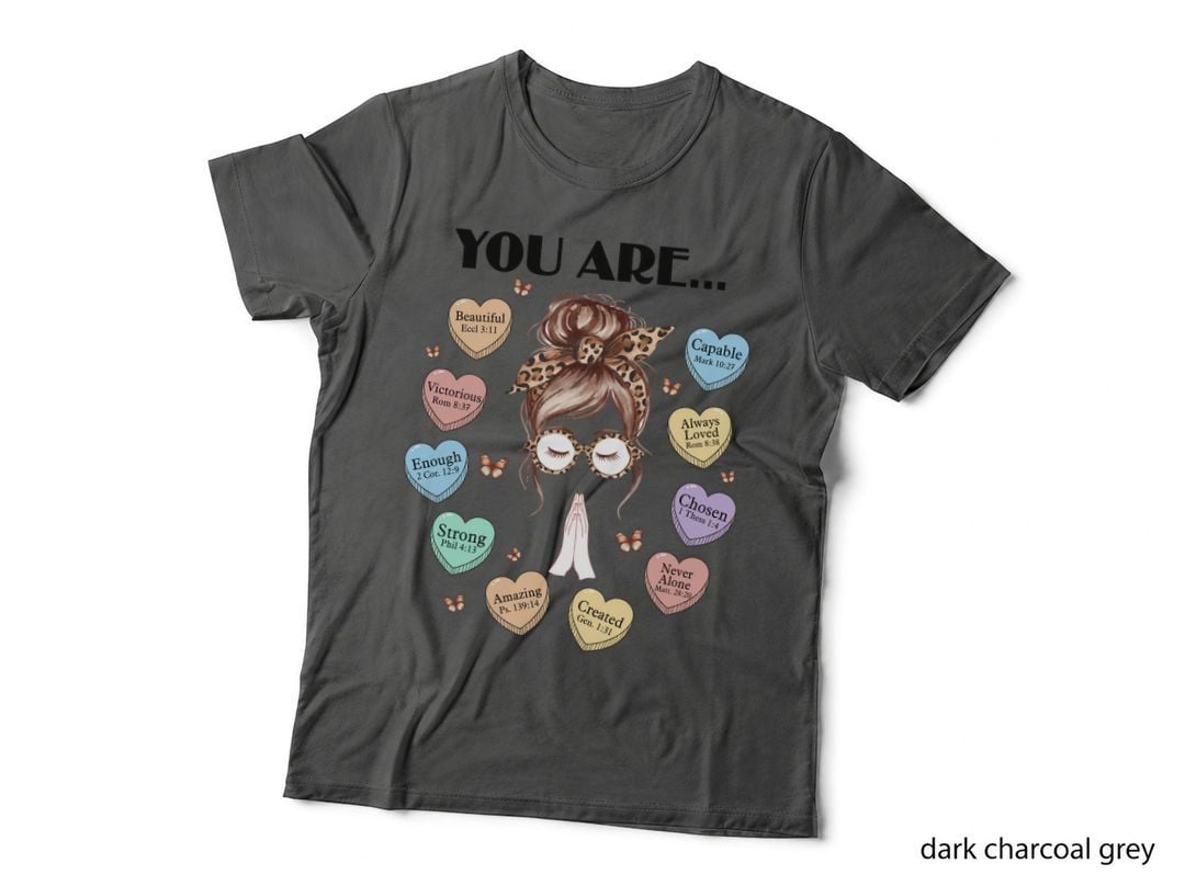 You Are... Mothers Day T-Shirt, Praying Girl Surrounded by Hearts Graphic Tee