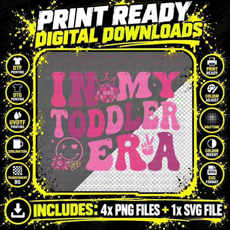 In My Toddler Era Toddler Kids T-Shirt Png SVG Digital Bundle