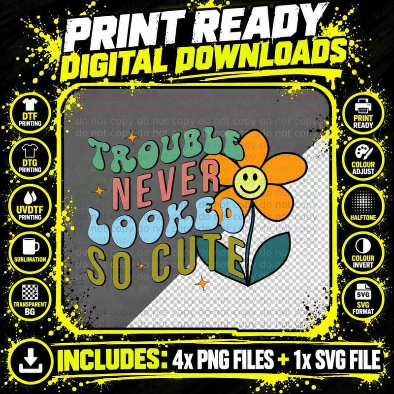 Trouble Never Looked So Cute Toddler Kids T-Shirt Png SVG Digital Bundle