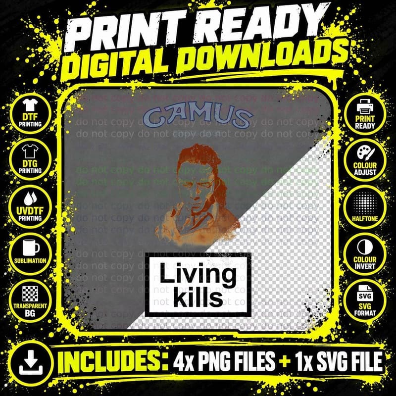 Albert Camus Living Kills Famous Camus Quote Poison Png SVG Digital Bundle