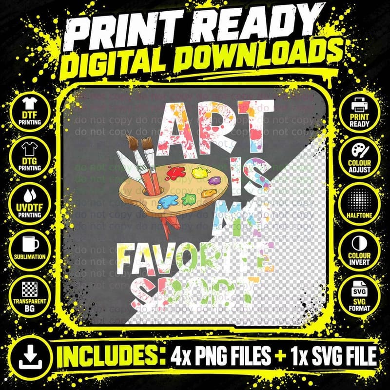 Art Is My Favorite Sport Shirt Artist Painter Gift Png SVG Digital Bundle