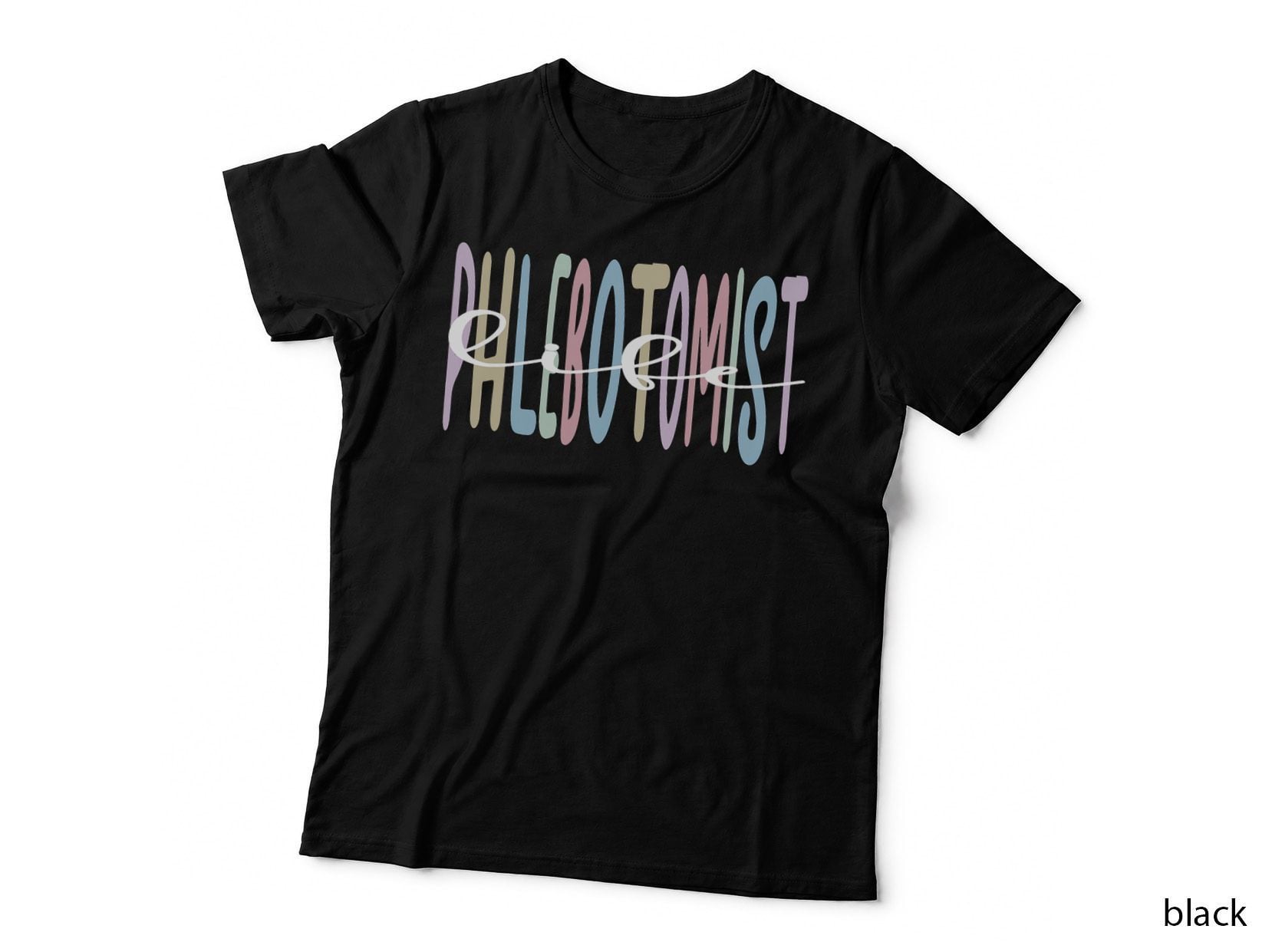 Best Phlebotomist Life Phlebotomy, Medical Professional T-Shirt