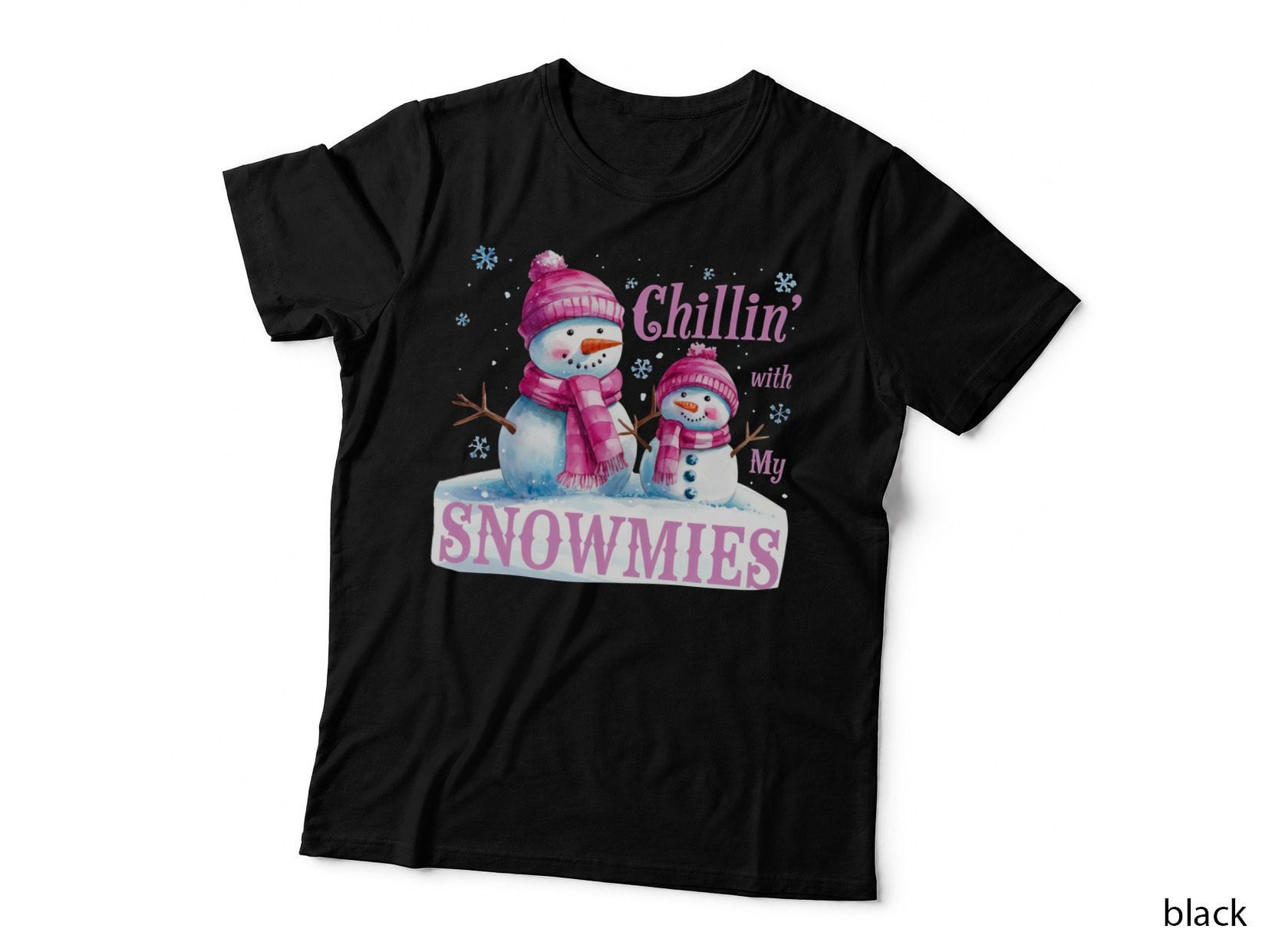 Chillin' with My Snowmies Winter T-Shirt, Two Snowmen in Pink Hats and Scarves