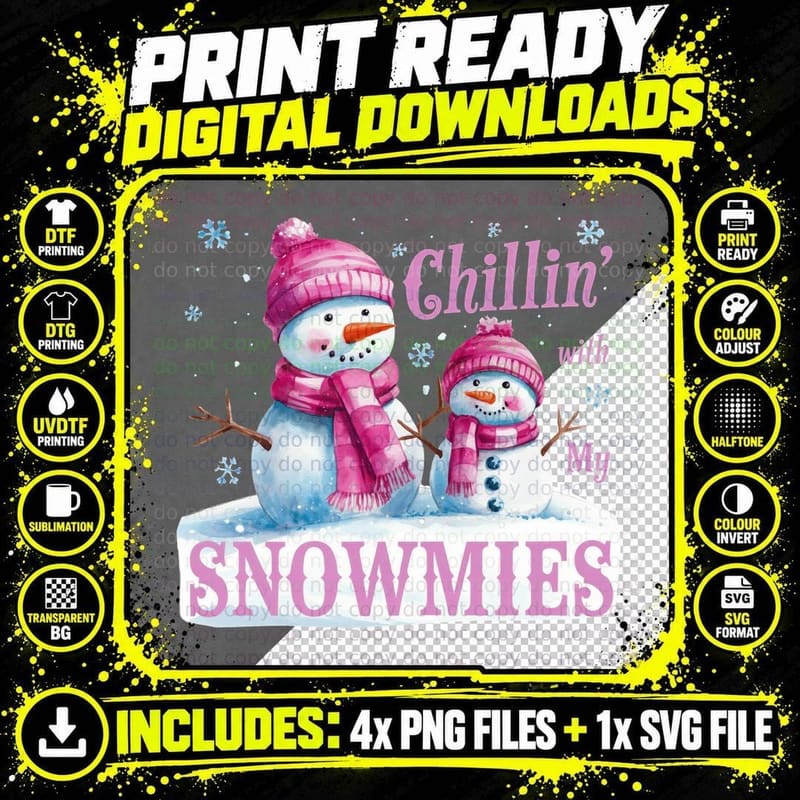 Chillin' with My Snowmies Winter T-Shirt Png SVG Digital Bundle
