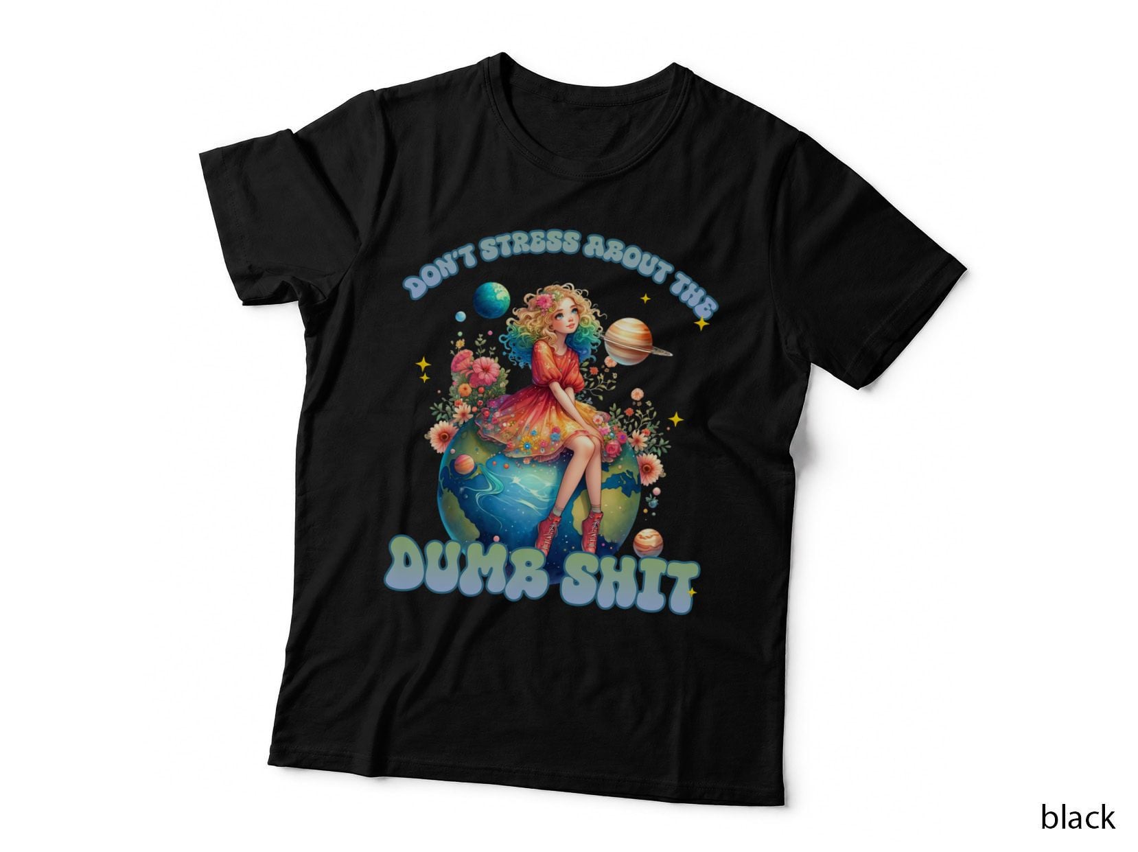 Don't Stress About the Dumb Shit Women Rights T-Shirt