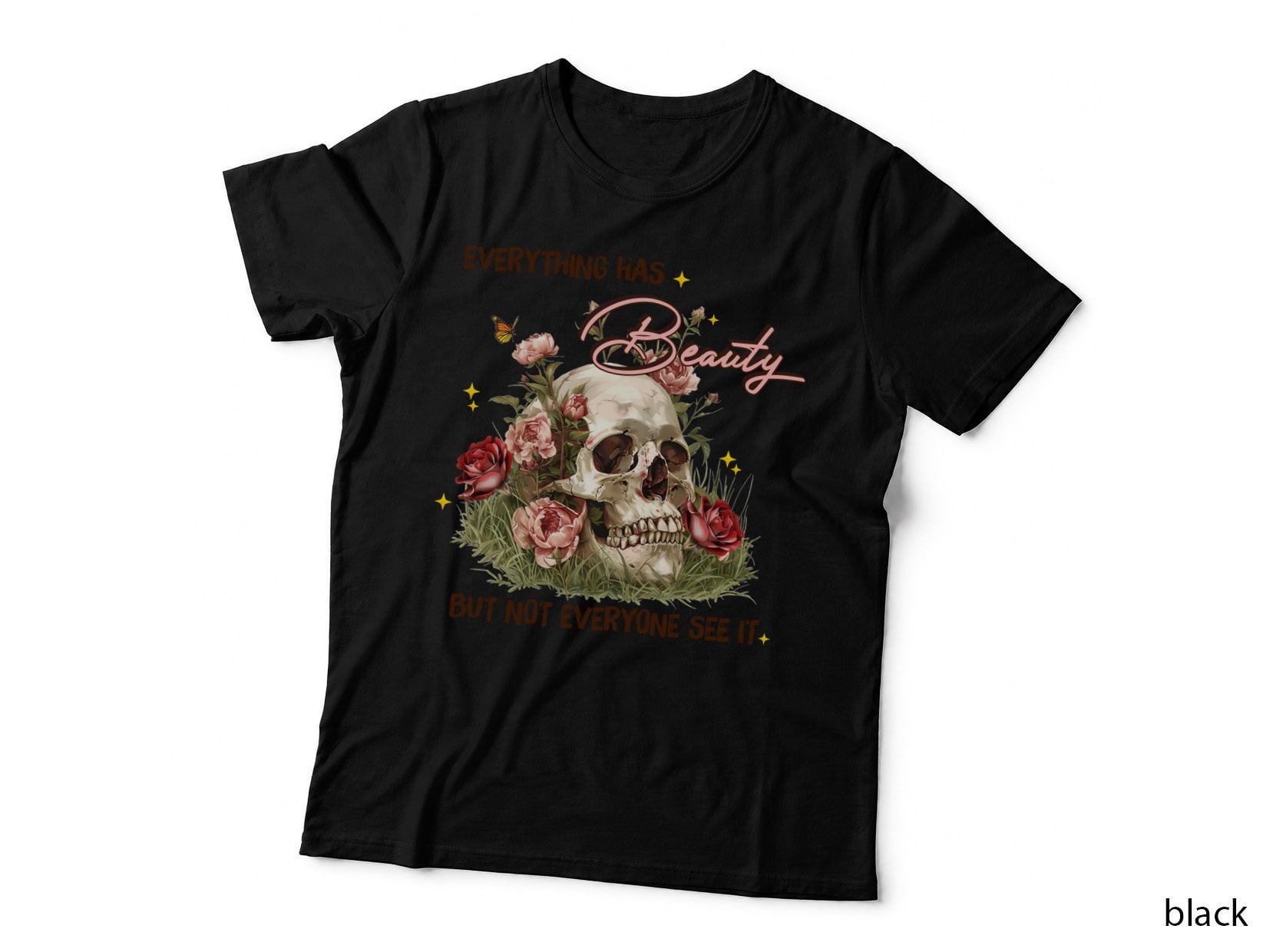Everything Has Beauty but Not Everyone See It Women Rights T-Shirt