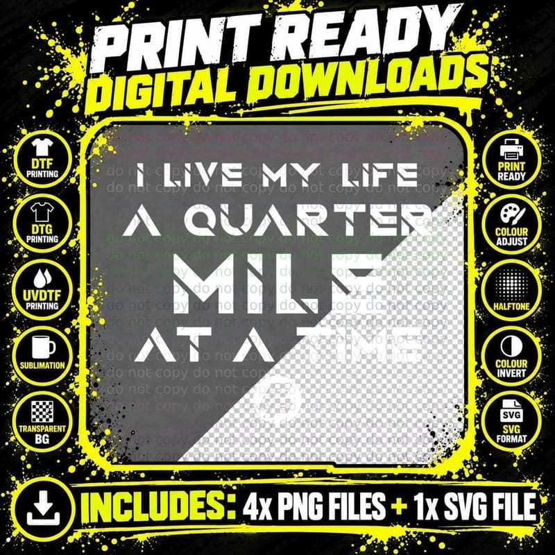 Fast & Furious Life at a Quarter Mile at a Time Word Png SVG Digital Bundle