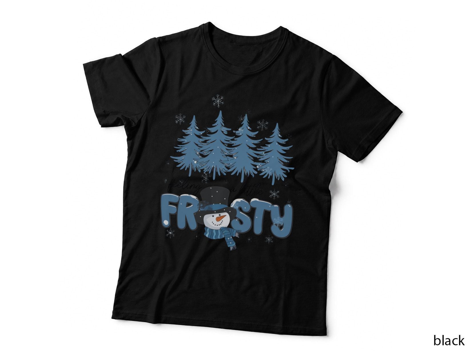 Feeling a Little Frosty Winter T-Shirt, Winter Snowflakes and Trees Graphic Tee