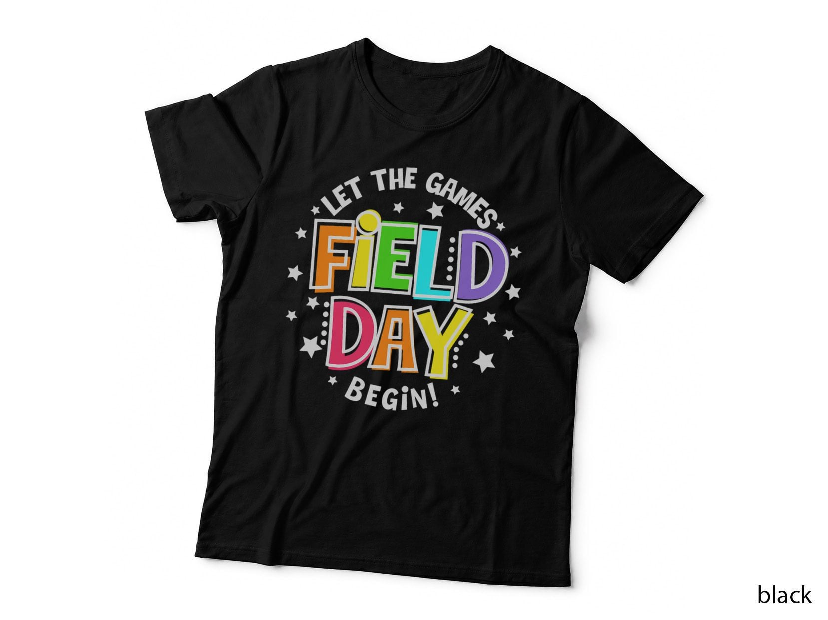 Field Day Let Games Begin Kids Boys Girls Teachers T-Shirt