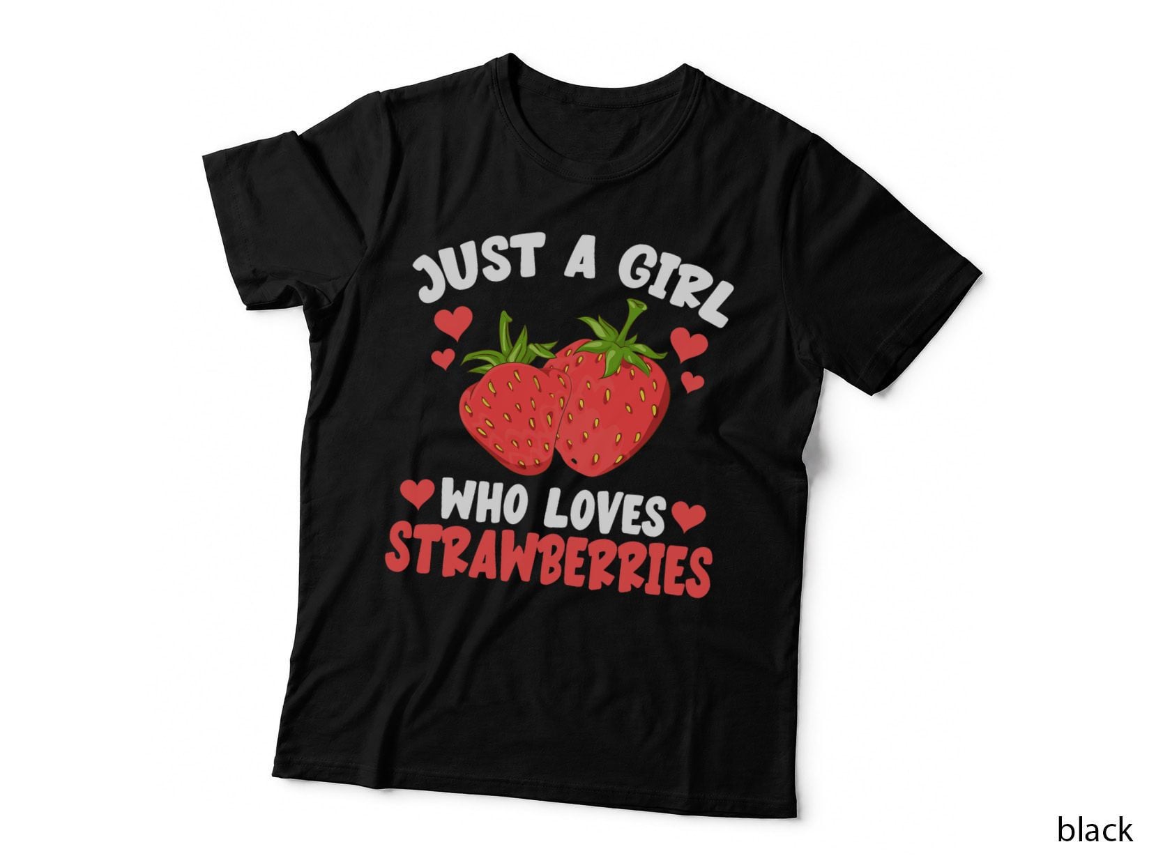 Fruit Berry Lover Women Just a Girl Who Loves Strawberries T-Shirt