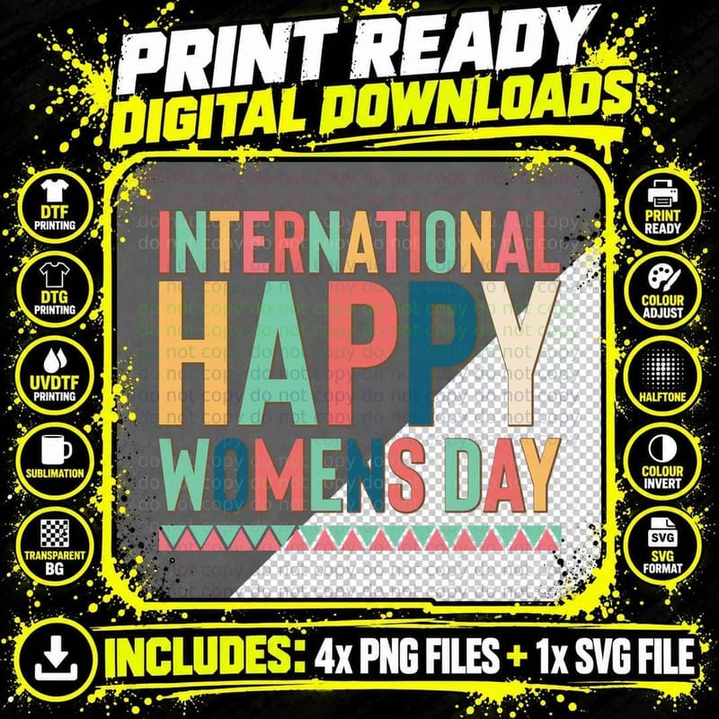 International Happy Day Women Rights T-Shirt Png SVG Digital Bundle