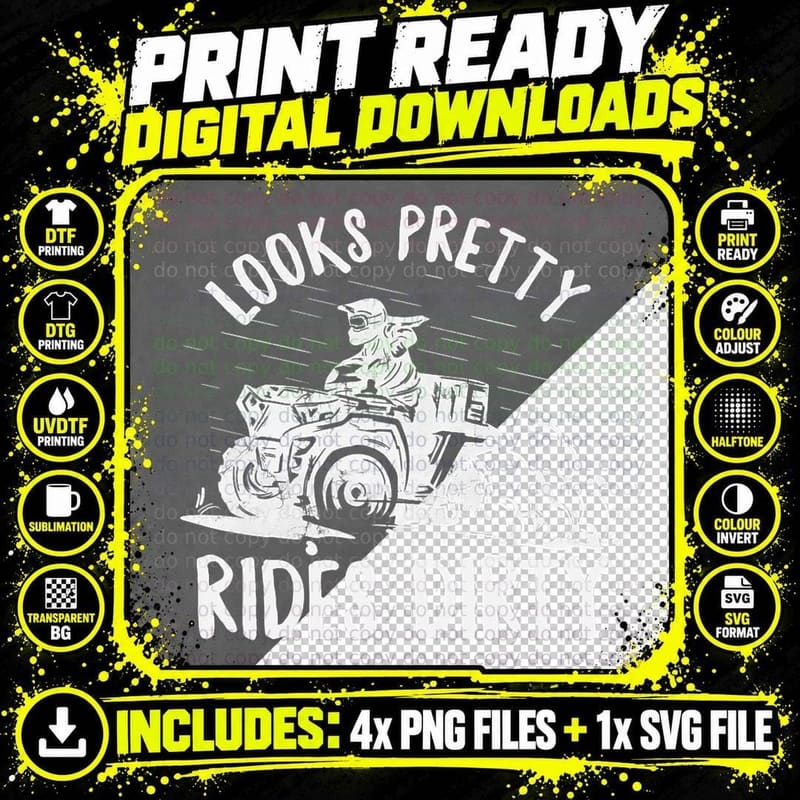 Looks Pretty, Rides Dirty Quote for a ATV Driver Girl Png SVG Digital Bundle
