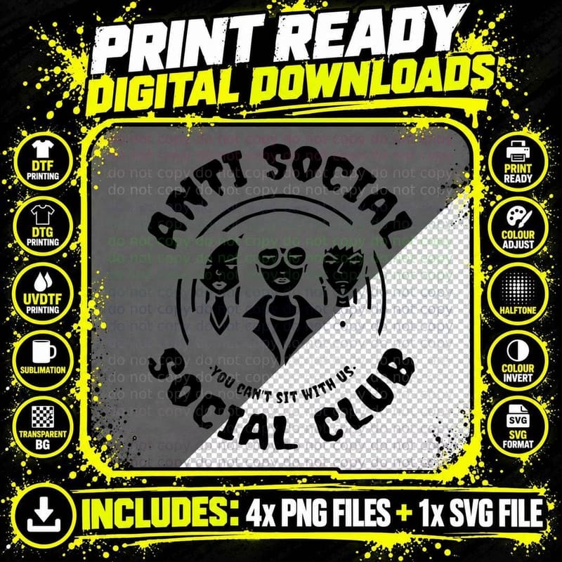 Anti Social Club, Anti Club, Social You Can't Sit with Png SVG Digital Bundle