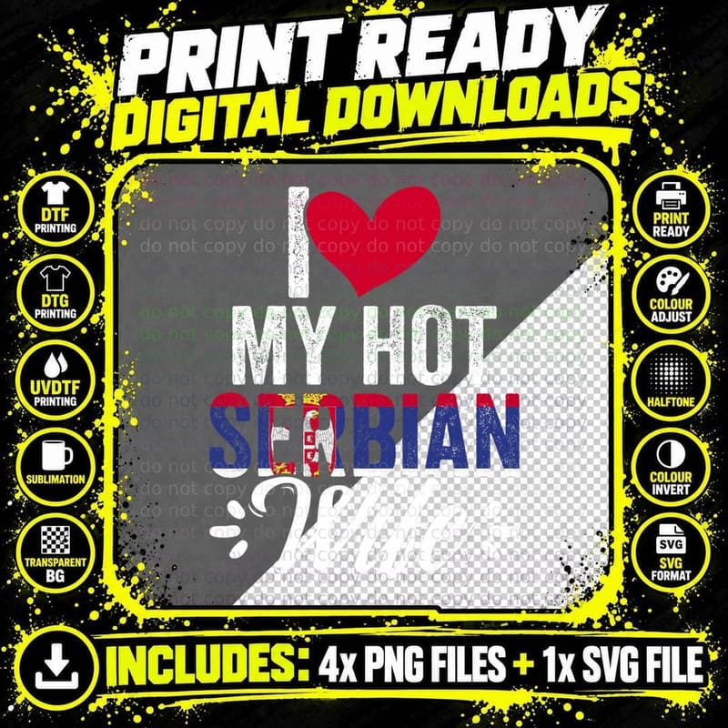 Awesome I Love My Hot Serbian Wife for Srbija Serbian Png SVG Digital Bundle