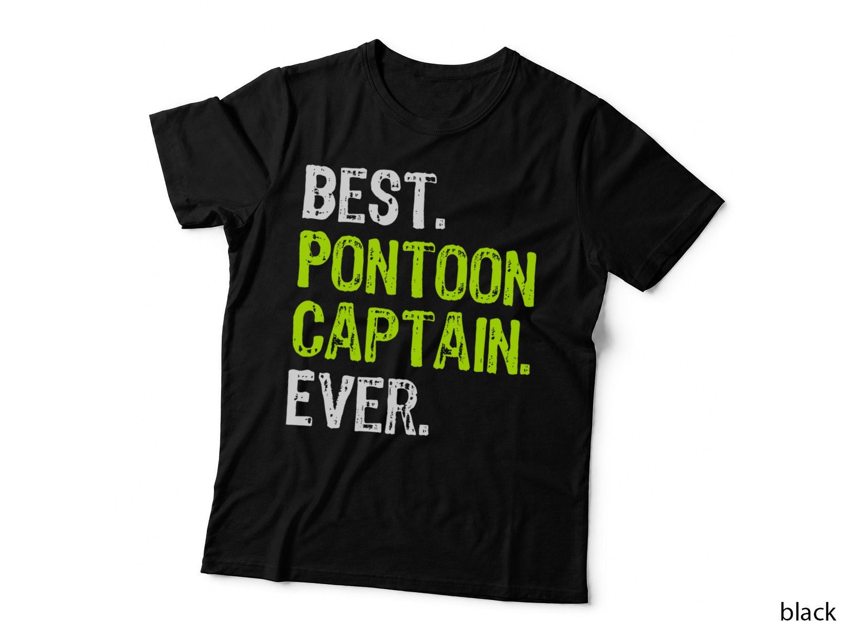 Best Pontoon Captain Ever Pontoon Boat Party, Men's, Lake Life T-Shirt