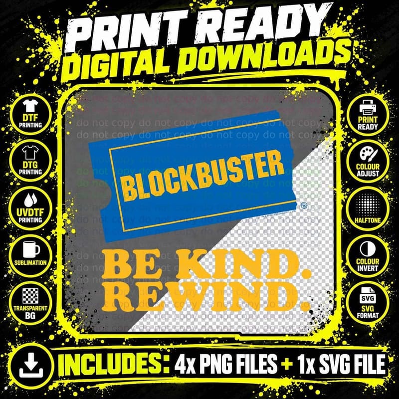 Blockbuster Be Kind Rewind T-Shirt Png SVG Digital Bundle
