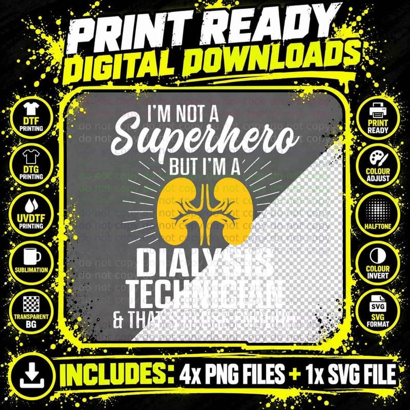 Dialysis Technician Hero Nephrology Tech Png SVG Digital Bundle