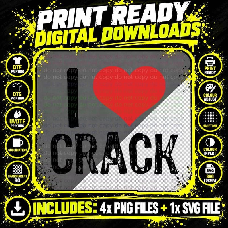 I Love Crack T-Shirt, Streetwear Style, Urban Fashion Png SVG Digital Bundle