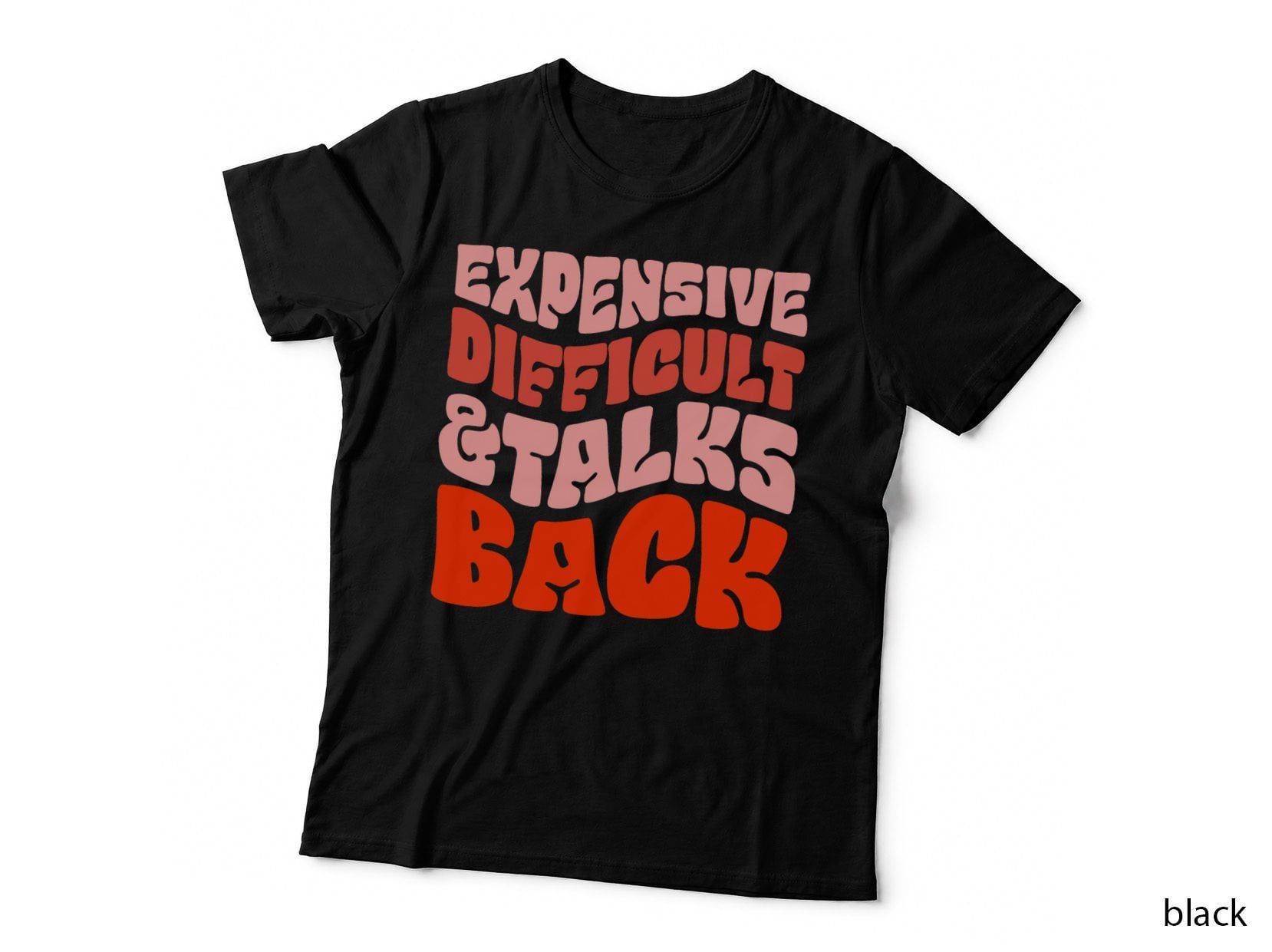 Expensive Difficult and Talks Back Messy Bun Leopard Women T-Shirt