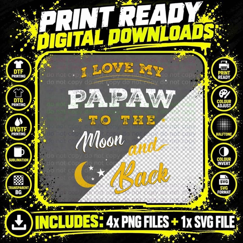 I Love My Papaw to the Moon and Back Family T-Shirt Png SVG Digital Bundle