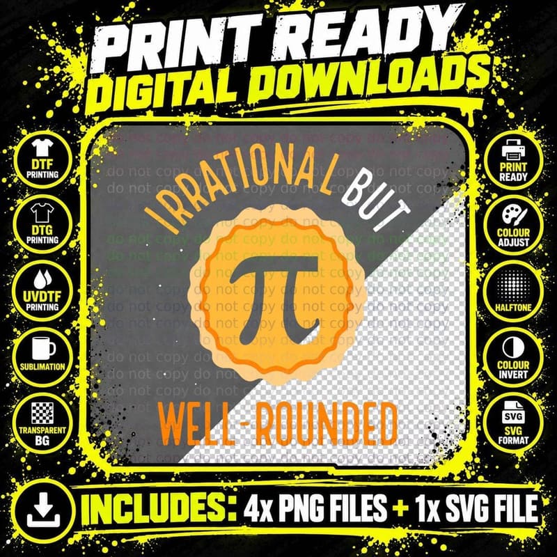 Irrational but Well-Rounded 3.14 Math Mathematics Pi Day Png SVG Digital Bundle