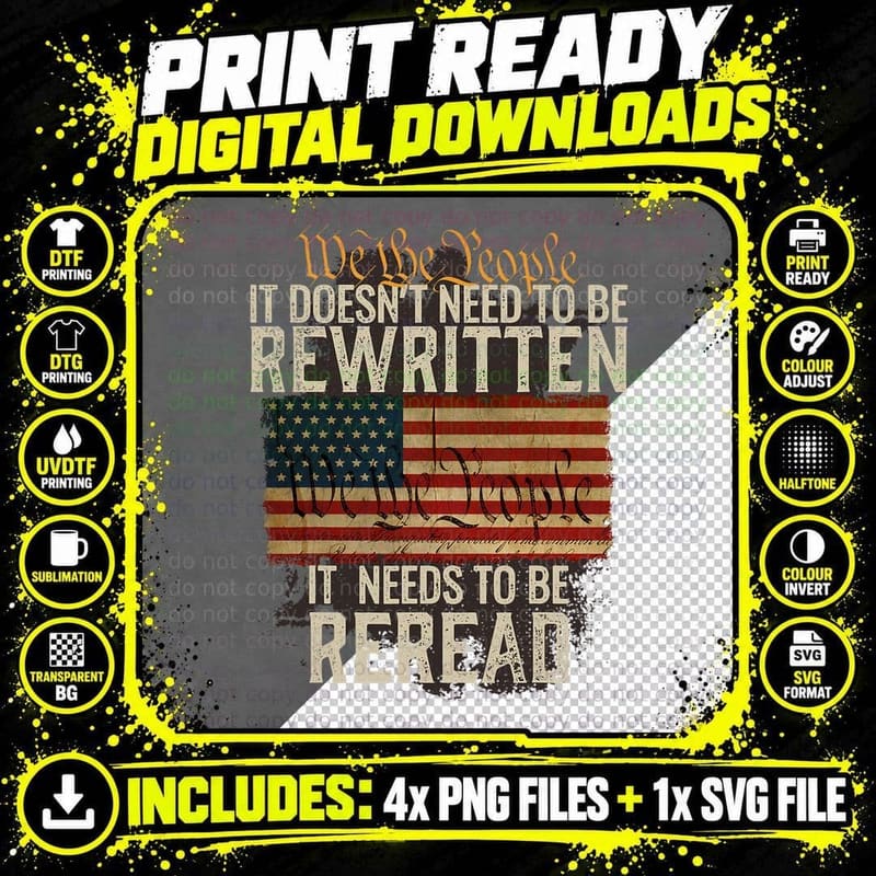 It Doesn't Need to Be Rewritten Constitution We the Png SVG Digital Bundle
