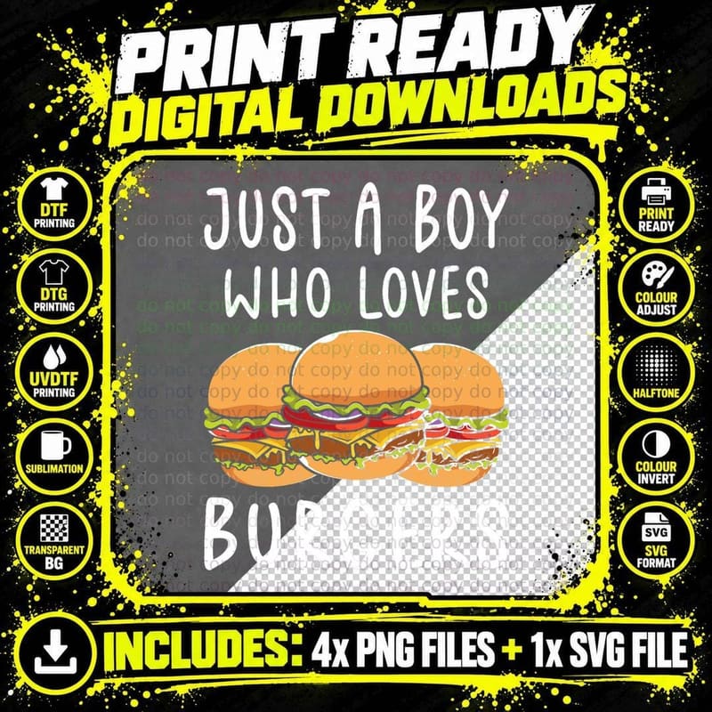 Just a Boy Who Loves Burgers I Cheeseburger I Burger Png SVG Digital Bundle