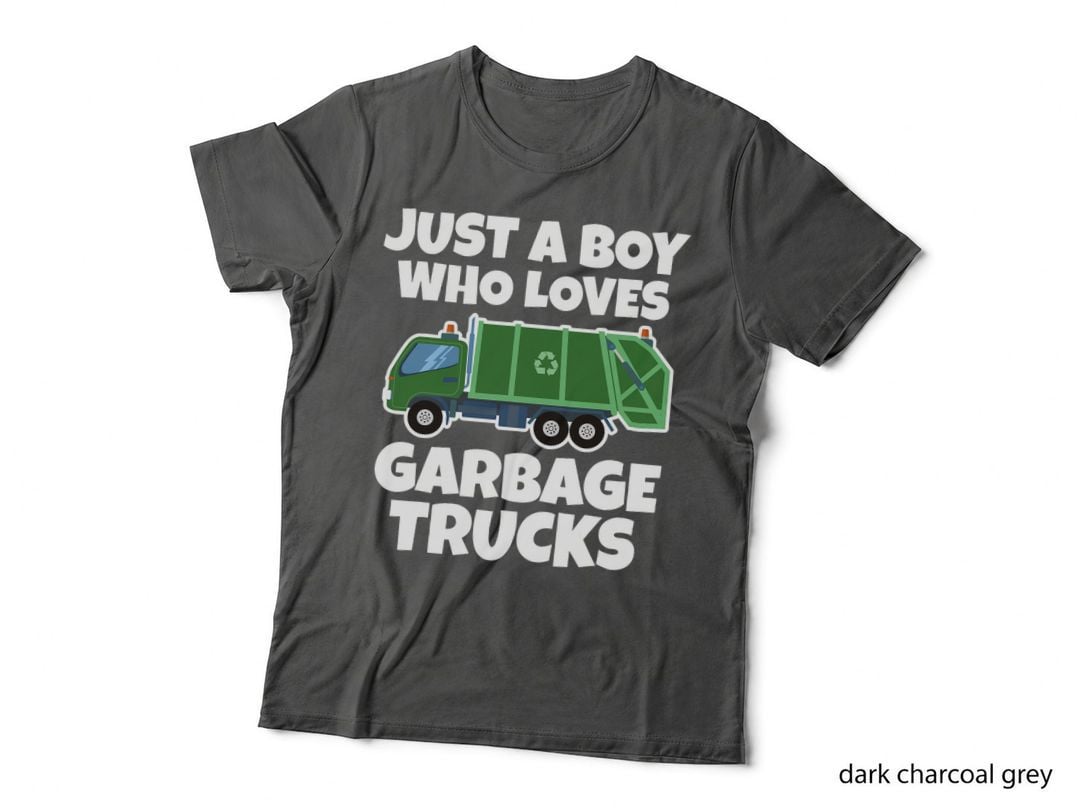 Just a Boy Who Loves Garbage Trucks T-Shirt
