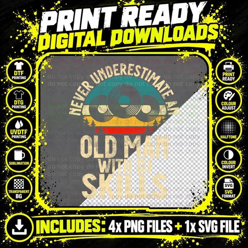 Never Underestimate an Old Man with DJ Skills DJ T-Shirt Png SVG Digital Bundle