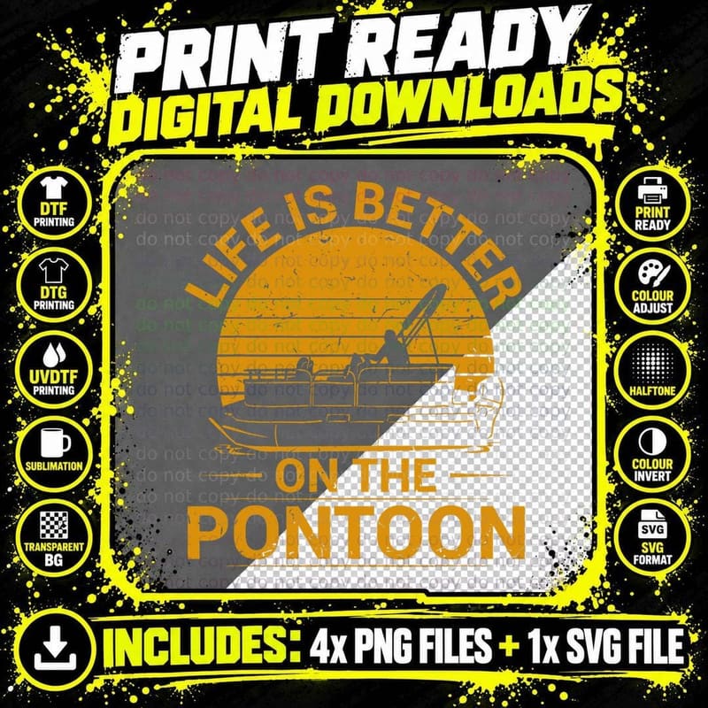 Pontoon Boat Captain Lake Life Is Better on the Pontoon Png SVG Digital Bundle