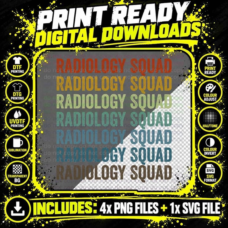 Radiology Squad Radiologist X-Ray Tech T-Shirt Png SVG Digital Bundle