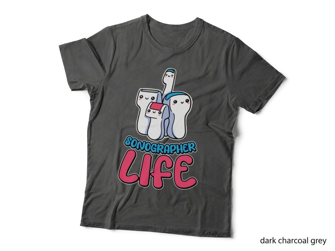 Sonographer Life, Ultrasound Tech and Sonography Technician T-Shirt