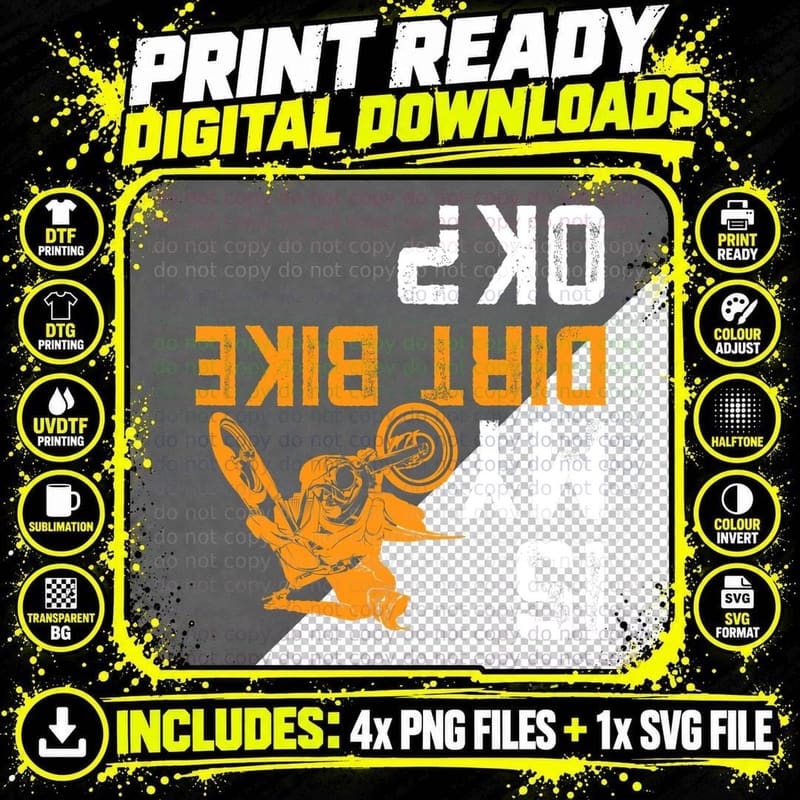 Upside Down Is My Dirt Bike OK Shirt for Dirt Bikers Png SVG Digital Bundle