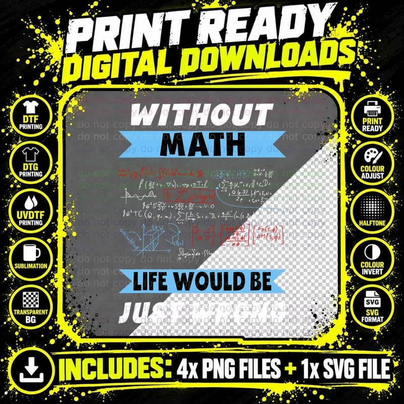 Without Math Geeks Pi Day Life Is Wrong Awesome Nerdy Png SVG Digital Bundle