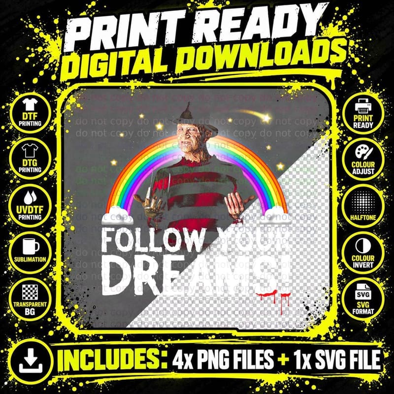 A Nightmare on Elm Street Freddy Follow Dreams T-Shirt Png SVG Digital Bundle
